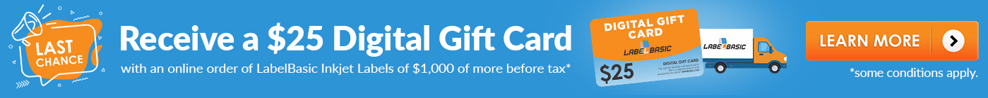 Spend $1,000 on Inkjet Labels and Get $25 Gift Card